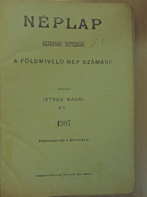Gaál Mózes - Néplap 1907. (nem teljes évfolyam) [antikvár]
