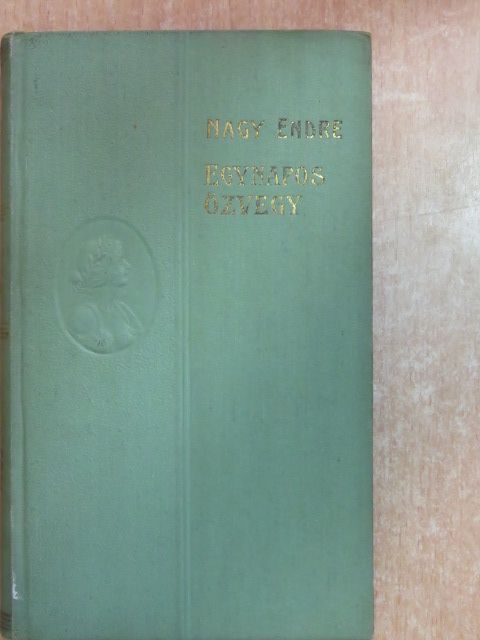 Nagy Endre - Egynapos özvegy [antikvár]
