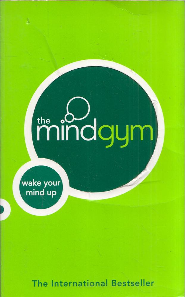 The Mind Gym: Wake Up Your Mind [antikvár]