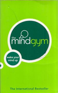 The Mind Gym: Wake Up Your Mind [antikvár]