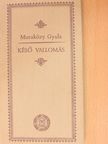 Alfred de Musset - Késő vallomás [antikvár]