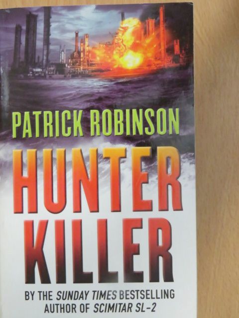 Patrick Robinson - Hunter Killer [antikvár]