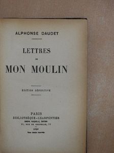 Alphonse Daudet - Lettres de mon moulin [antikvár]