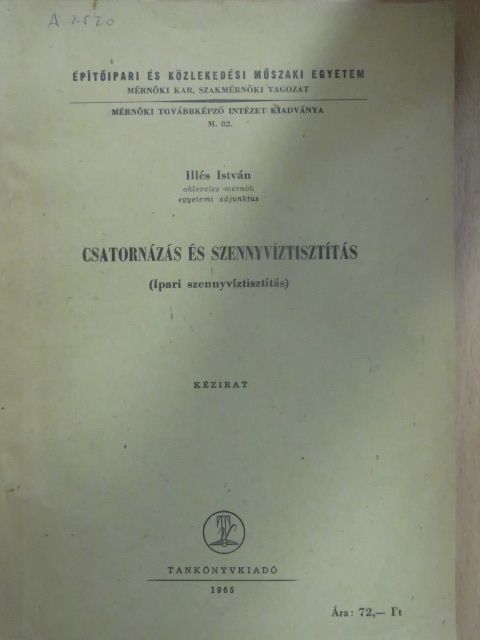 Illés István - Csatornázás és szennyvíztisztítás [antikvár]
