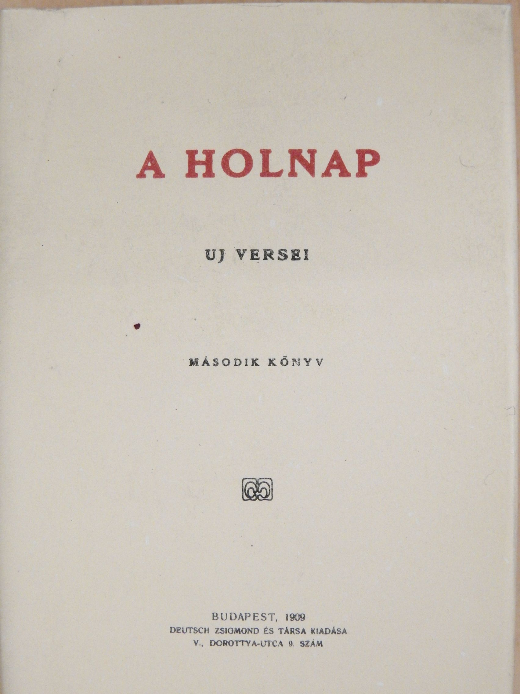 Ady Endre - A Holnap uj versei II. (minikönyv) [antikvár]