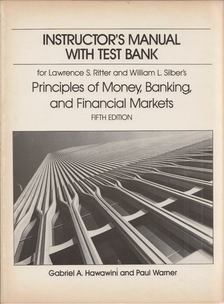 Gabriel Hawawini, Paul Warner - Principles of Money, Banking, and Financial Markets: Instructor's Manual with test Bank [antikvár]
