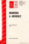 Minőség a jövőért [antikvár]