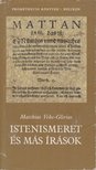 Vehe-Glirius, Matthias - Istenismeret és más írások [antikvár]