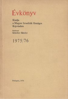 Scheiber Sándor - Évkönyv 1975/76 [antikvár]
