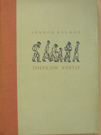 Sándor Kálmán - Tolvajok kertje [antikvár]