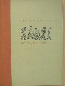 Sándor Kálmán - Tolvajok kertje [antikvár]