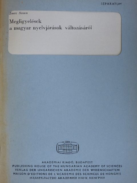 Imre Samu - Megfigyelések a magyar nyelvjárások változásáról [antikvár]