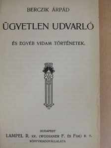Alphonse Daudet - Ügyetlen udvarló/Az utolsó leckeóra/A végrendelet/Kant filozófiája [antikvár]