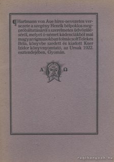 Hartmann von Aue - Hartmann von Aue régi német leventének híres-nevezetes versezete a szegény Henrik daliás, dús ifjú lovag bélpoklos megpróbáltatásáról s szerelmetes üdvözüléséről [antikvár]