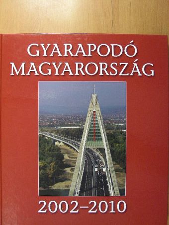 Gyarapodó Magyarország [antikvár]