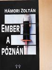 Hámori Zoltán - Ember a póznán [antikvár]