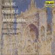 FAURÉ, DURUFLÉ - REQUIEM CD SHAW