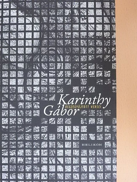 Kőrizs Imre - Karinthy Gábor összegyűjtött versei [antikvár]