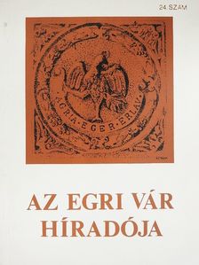 Fodor László - Az egri vár híradója 24. [antikvár]