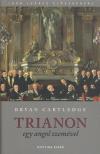 Cartledge, Bryan - Trianon egy angol szemével [antikvár]