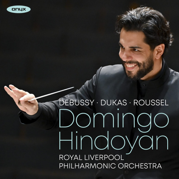 DEBUSSY, ROUSSEL, DEBUSSY, DUKAS - JEUX CD HINDOYAN