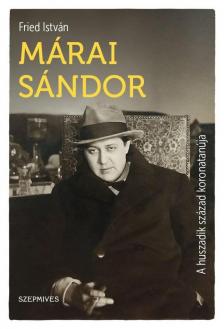 Fried István - Márai Sándor [antikvár]