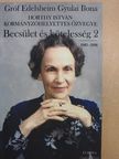 Gróf Edelsheim Gyulai Ilona - Becsület és kötelesség 2. [antikvár]
