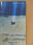 Alisa Kwitney - Kék gyémánt Lydiának [antikvár]