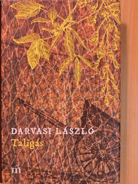 Darvasi László - Taligás [antikvár]