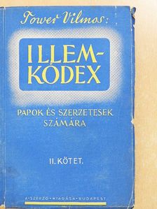 Tower Vilmos - Illem-kódex II. [antikvár]