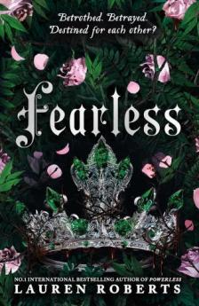 Lauren Roberts - Fearless (The Powerless Trilogy, Book 3)