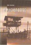 Veér András - A magyar beteg [antikvár]