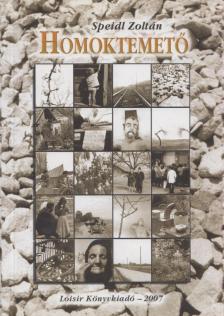 Speidl Zoltán - Homoktemető [antikvár]