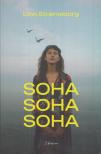 Linn Stromsborg - Soha, soha, soha [antikvár]