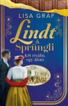 Lisa Graf - Lindt &amp; Sprüngli 2. [eKönyv: epub, mobi]