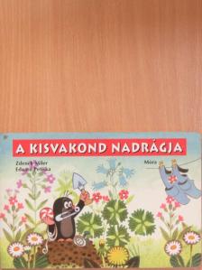 Eduard Petiska - A kisvakond nadrágja [antikvár]