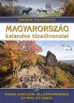 Dr. Nagy Balázs szerk. - Magyarország kalandos túraútvonalai - Vadak keresése állatnyomokból és más jelekből /Túrázók nagykönyve [szépséghibás]