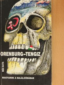 Réz Kata - Orenburg-Tengiz [antikvár]