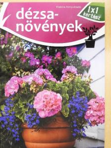 Dézsanövények [antikvár]