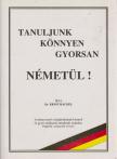 DR. ERNST HACKEL - Tanuljunk könnyen gyorsan németül! [antikvár]
