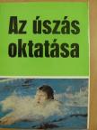 Arold Imre - Az úszás oktatása [antikvár]