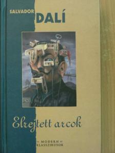 Salvador Dalí - Elrejtett arcok [antikvár]