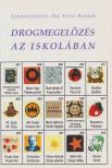 Dr. Sipos Kornél - Drogmegelőzés az iskolában (dedikált) [antikvár]