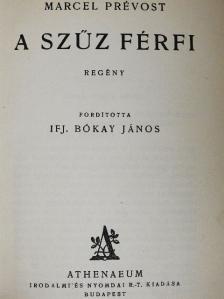 Marcel Prévost - A szűz férfi [antikvár]