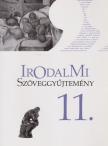 MOHÁCSY KÁROLY - Irodalmi szöveggyűjtemény 11. [antikvár]