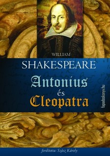 William Shakespeare - Antonius és Cleopatra [eKönyv: epub, mobi]
