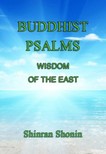 Shinran Shonin, S. Yamabe, L. Adams Beck - Buddhist Psalms: Wisdom of the East [eKönyv: epub, mobi]