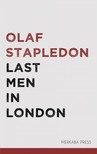 Stapledon, Olaf - Last Men in London [eKönyv: epub, mobi]