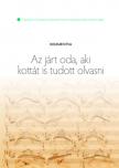 KELEMEN ÉVA - Az járt oda, aki kottát is tudott olvasni