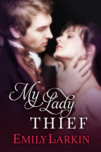 Larkin Emily - My Lady Thief [eKönyv: epub, mobi]
